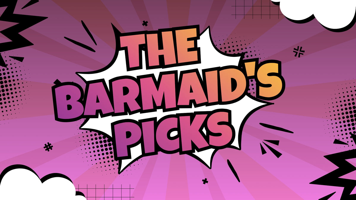 The Barmaid's Picks