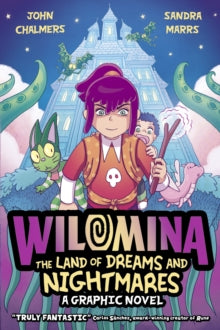 Wilomina The Land Of Dreams & Nightmares