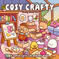 Cosy Crafty A Super Cute Colouring Book