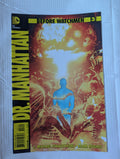 Before Watchmen: Dr Manhattan - Ego Sum / The Curse of the Crimson Corsair - Wide Were His Dragon Wings, Part Nine